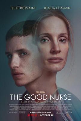 Добрый медбрат / The Good Nurse (2022) смотреть онлайн бесплатно в отличном качестве