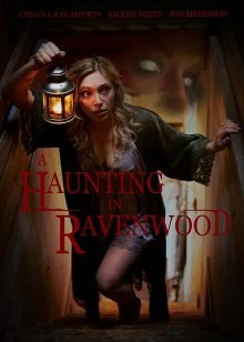 Призраки Рейвенвуда (A Haunting in Ravenwood) 2021 года смотреть онлайн бесплатно в отличном качестве. Постер