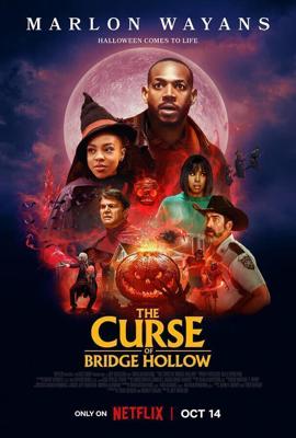 Проклятие Бридж-Холлоу / The Curse of Bridge Hollow (2022) смотреть онлайн бесплатно в отличном качестве