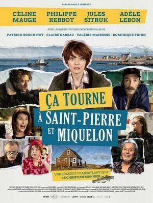 Съёмки в Сен-Пьере и Микелоне / Ça tourne à Saint-Pierre et Miquelon (2022) смотреть онлайн бесплатно в отличном качестве