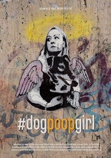 Засранка / #dogpoopgirl (2022) смотреть онлайн бесплатно в отличном качестве