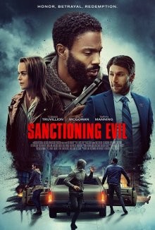 Разрешение на зло / Sanctioning Evil (2021) смотреть онлайн бесплатно в отличном качестве