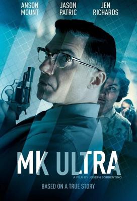 МК-Ультра / MK Ultra (2022) смотреть онлайн бесплатно в отличном качестве