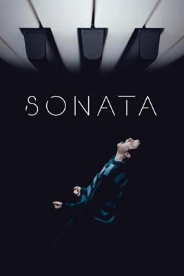 Соната / Sonata (2021) смотреть онлайн бесплатно в отличном качестве