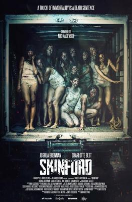 Скинфорд: Смертельный приговор / Skinford: Death Sentence (2023) смотреть онлайн бесплатно в отличном качестве