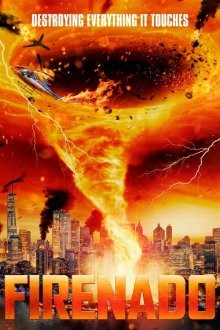 Огненный смерч / Firenado (2023) смотреть онлайн бесплатно в отличном качестве