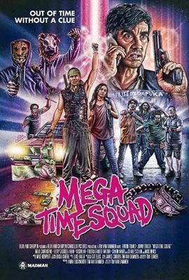 Мегавременной отряд / Mega Time Squad (2018) смотреть онлайн бесплатно в отличном качестве