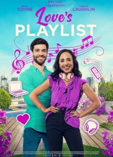 Плейлист любви / Love's Playlist (2023) смотреть онлайн бесплатно в отличном качестве