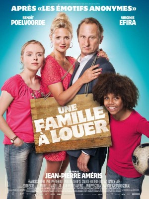 Семья в аренду / Une famille à louer (2015) смотреть онлайн бесплатно в отличном качестве