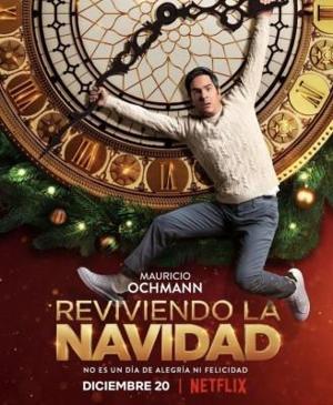 Не очень весёлое рождество / Reviviendo la Navidad (2022) смотреть онлайн бесплатно в отличном качестве