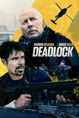 Тупик / Deadlock (2021) смотреть онлайн бесплатно в отличном качестве