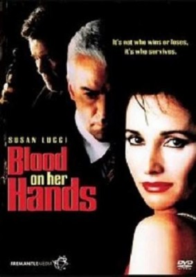 Кровь на ее руках / Blood on Her Hands () смотреть онлайн бесплатно в отличном качестве