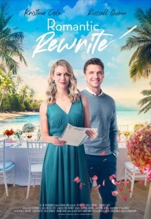 Уроки романтики / Romantic Rewrite (2022) смотреть онлайн бесплатно в отличном качестве