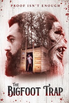 Ловушка для бигфута / The Bigfoot Trap (2023) смотреть онлайн бесплатно в отличном качестве