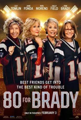 80 для Брэди / 80 for Brady (2023) смотреть онлайн бесплатно в отличном качестве