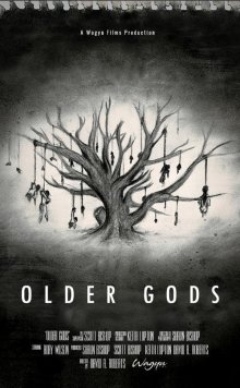 Старые боги / Older Gods (2023) смотреть онлайн бесплатно в отличном качестве