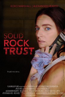 Телефонный грабёж / Solid Rock Trust (2022) смотреть онлайн бесплатно в отличном качестве