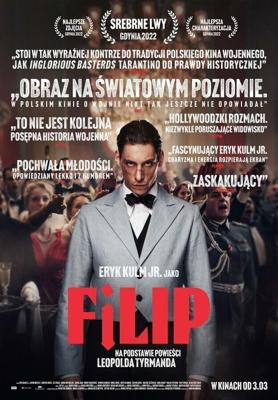 Филип / Filip (2022) смотреть онлайн бесплатно в отличном качестве