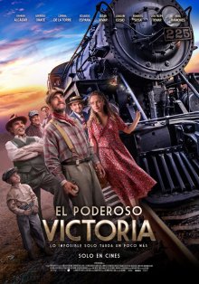 Великолепная Виктория / El Poderoso Victoria (2021) смотреть онлайн бесплатно в отличном качестве