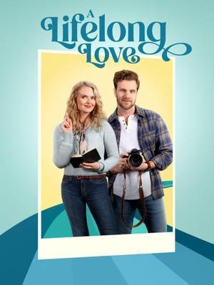 Любовь на всю жизнь / A Lifelong Love (2023) смотреть онлайн бесплатно в отличном качестве