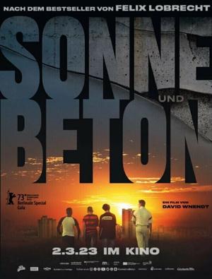 Солнце и бетон / Sonne und Beton (2023) смотреть онлайн бесплатно в отличном качестве