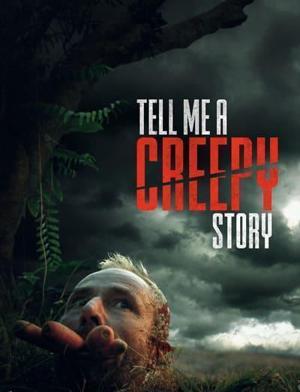 Расскажи мне страшилку / Tell Me a Creepy Story () смотреть онлайн бесплатно в отличном качестве