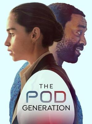 Капсульное поколение / The Pod Generation (2023) смотреть онлайн бесплатно в отличном качестве