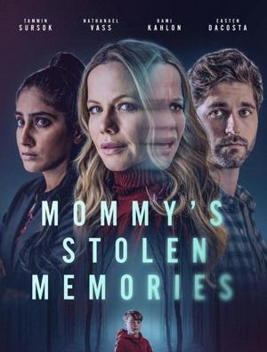 Украденные воспоминания мамы / Mommy's Stolen Memories (2023) смотреть онлайн бесплатно в отличном качестве