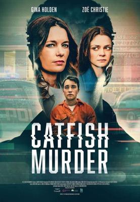 Убийца из соцсети / Catfish Murder (2023) смотреть онлайн бесплатно в отличном качестве