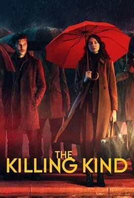 Из породы убийц / The Killing Kind (2023) смотреть онлайн бесплатно в отличном качестве