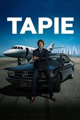 Тысяча жизней Бернара Тапи / Tapie / Class Act (None) смотреть онлайн бесплатно в отличном качестве