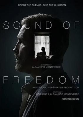 Звук свободы (Sound of Freedom) 2022 года смотреть онлайн бесплатно в отличном качестве. Постер