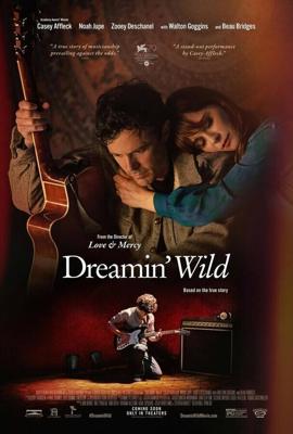 Дикие сны / Dreamin' Wild (2022) смотреть онлайн бесплатно в отличном качестве