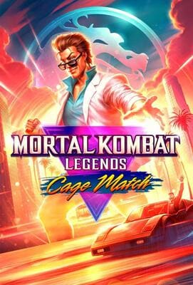 Легенды Мортал Комбат: Матч Кейджа / Mortal Kombat Legends: Cage Match (2023) смотреть онлайн бесплатно в отличном качестве