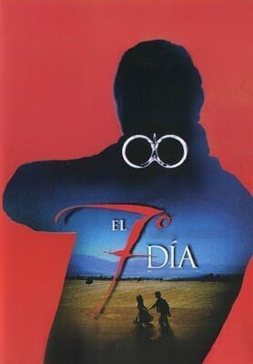 Седьмой день / El 7º día / El séptimo día / The 7th Day (2004) смотреть онлайн бесплатно в отличном качестве