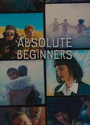 Совсем новички / Absolutni debiutanci / Absolute Beginners (2023) смотреть онлайн бесплатно в отличном качестве