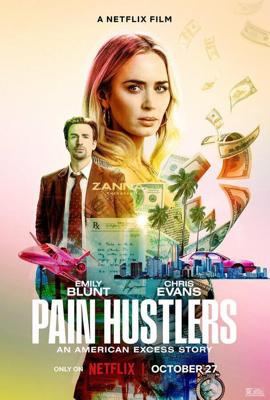 Продавцы боли / Pain Hustlers (2023) смотреть онлайн бесплатно в отличном качестве