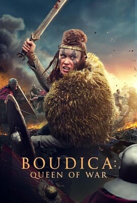 Боудика: Королева воинов/Будика: Королева воинов / Boudica () смотреть онлайн бесплатно в отличном качестве