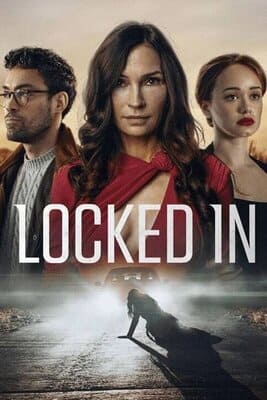 Запертая в себе / Locked In () смотреть онлайн бесплатно в отличном качестве