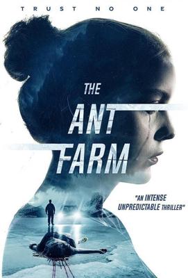 Муравьиная ферма / The Ant Farm (2022) смотреть онлайн бесплатно в отличном качестве