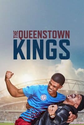 Короли Куинстауна (The Queenstown Kings) 2023 года смотреть онлайн бесплатно в отличном качестве. Постер