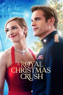 Королевская любовь на Рождество / A Royal Christmas Crush (2023) смотреть онлайн бесплатно в отличном качестве