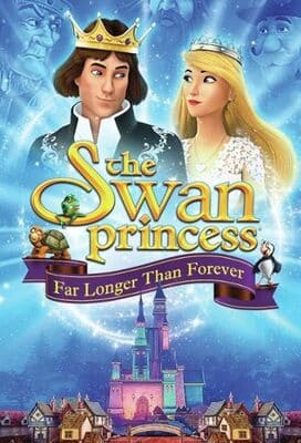 Принцесса Лебедь: Дольше, чем вечность / The Swan Princess: Far Longer Than Forever (2023) смотреть онлайн бесплатно в отличном качестве