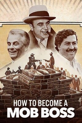 Как стать криминальным авторитетом /Как стать боссом мафии / How to Become a Mob Boss (None) смотреть онлайн бесплатно в отличном качестве