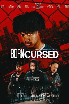 Проклятый с рождения / Born Cursed (2022) смотреть онлайн бесплатно в отличном качестве