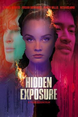 Скрытое воздействие (Черный лебедь. Тайна) / Hidden Exposure (2023) смотреть онлайн бесплатно в отличном качестве