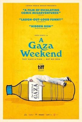 Уикенд в Газе (A Gaza Weekend) 2022 года смотреть онлайн бесплатно в отличном качестве. Постер