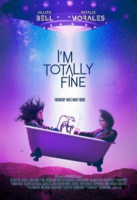 Подруга с того света (Я в полном порядке) / I'm Totally Fine (2022) смотреть онлайн бесплатно в отличном качестве