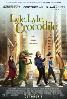 Крокодил Лайл (Мой домашний крокодил) / Lyle, Lyle, Crocodile (2022) смотреть онлайн бесплатно в отличном качестве