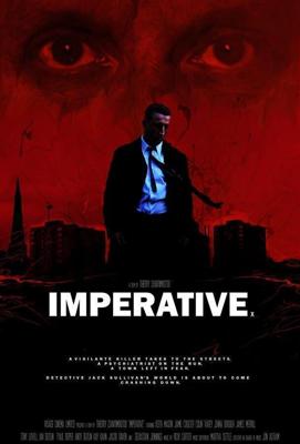 Каратель / Imperative (2021) смотреть онлайн бесплатно в отличном качестве